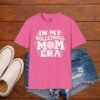 16731452922481160638_2048_custom.jpeg In my Volleyball Mom Era Shirt