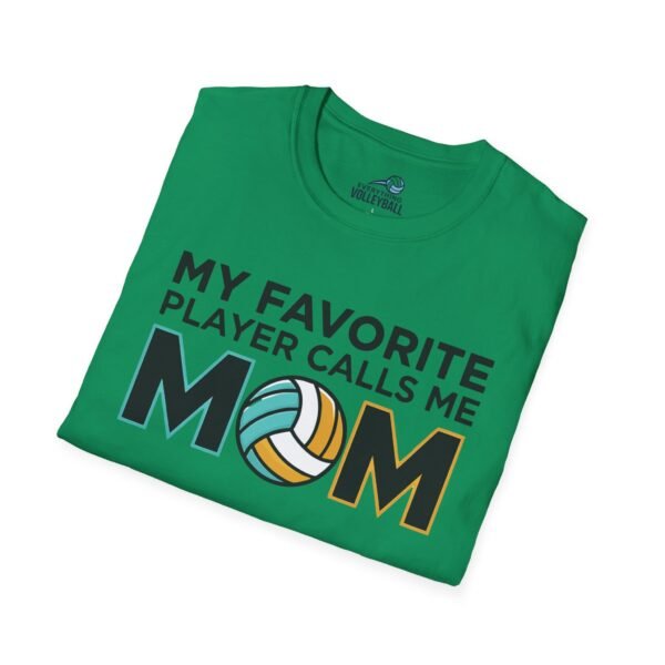 My Favorite Player Calls Me Mom Volleyball Shirt