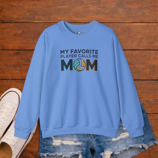 My Favorite Player Calls Me Mom Volleyball Sweatshirt | Cozy Game Day Crewneck