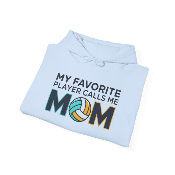 7823058276393602260_2048.jpeg My Favorite Player Calls Me Mom Volleyball Hoodie | Cozy Game Day Hoodie for Moms