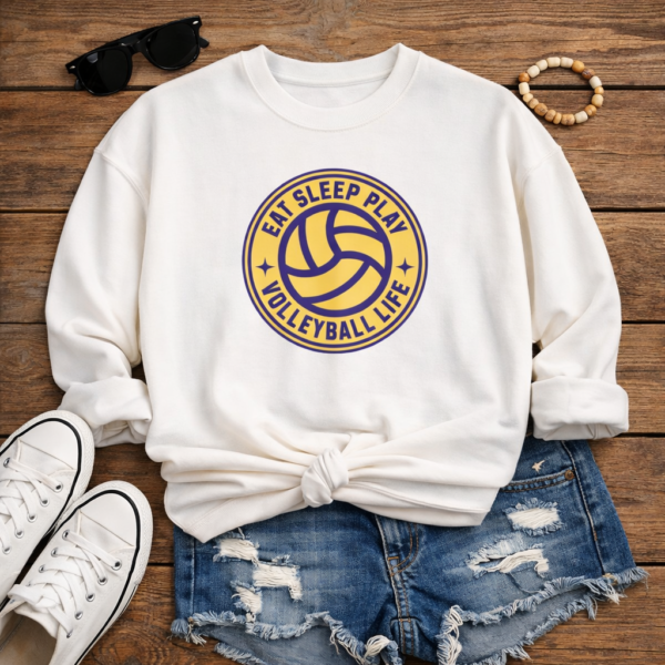Eat Sleep Play Volleyball Life Crewneck Sweatshirt | Volleyball Mom Game Day Sweatshirt