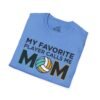 My Favorite Player Calls Me Mom Volleyball Shirt My Favorite Player Calls Me Mom Volleyball Shirt